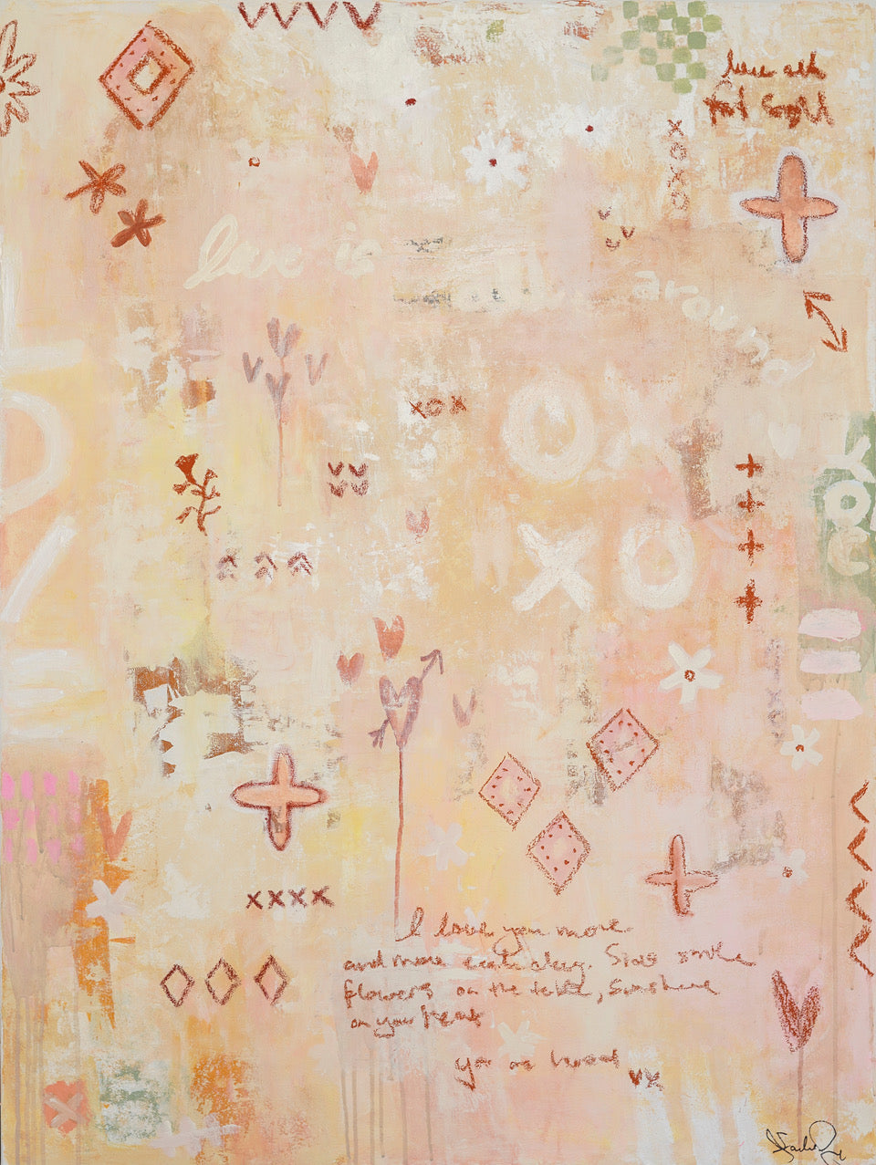 I LOVE YOU......Just the way you are - an original on canvas (SOLD)