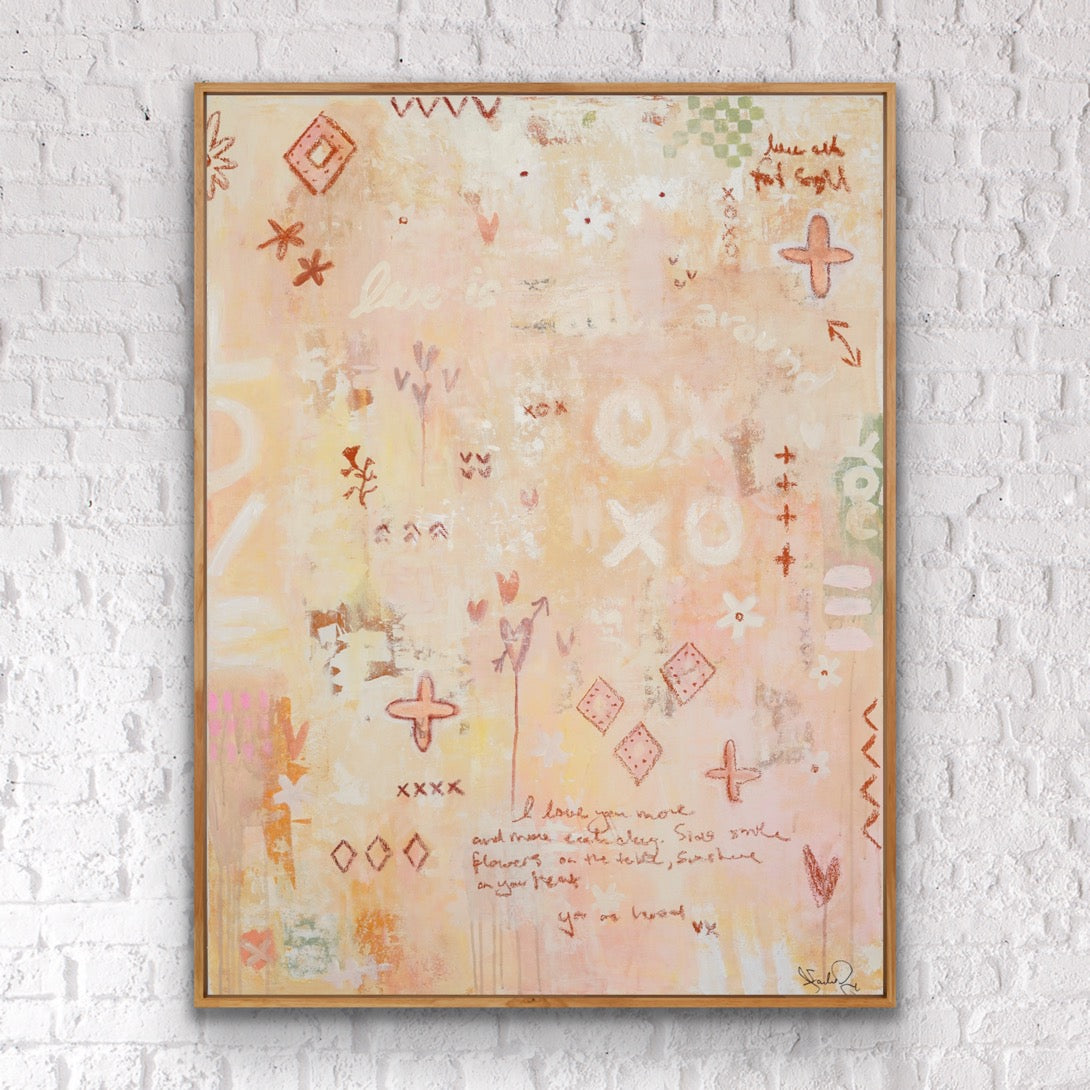 I LOVE YOU......Just the way you are - an original on canvas (SOLD)