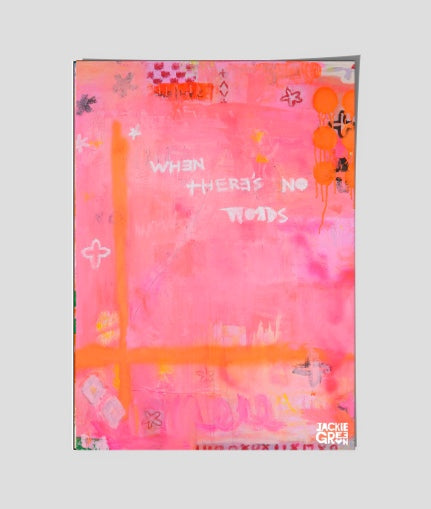 WHEN THERES NO WORDS  -  A poster by Jackie Green