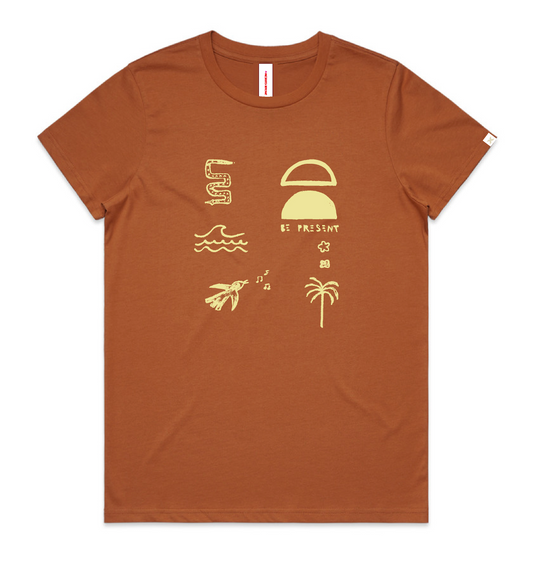 BE PRESENT - T- shirt
