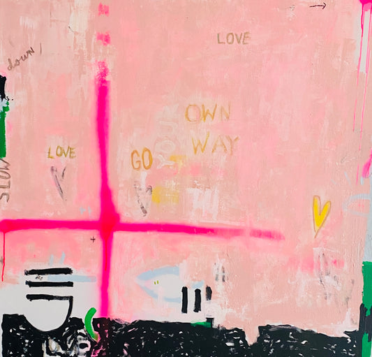 GO YOUR OWN WAY SERIES  - M1 -  an original on canvas SOLD