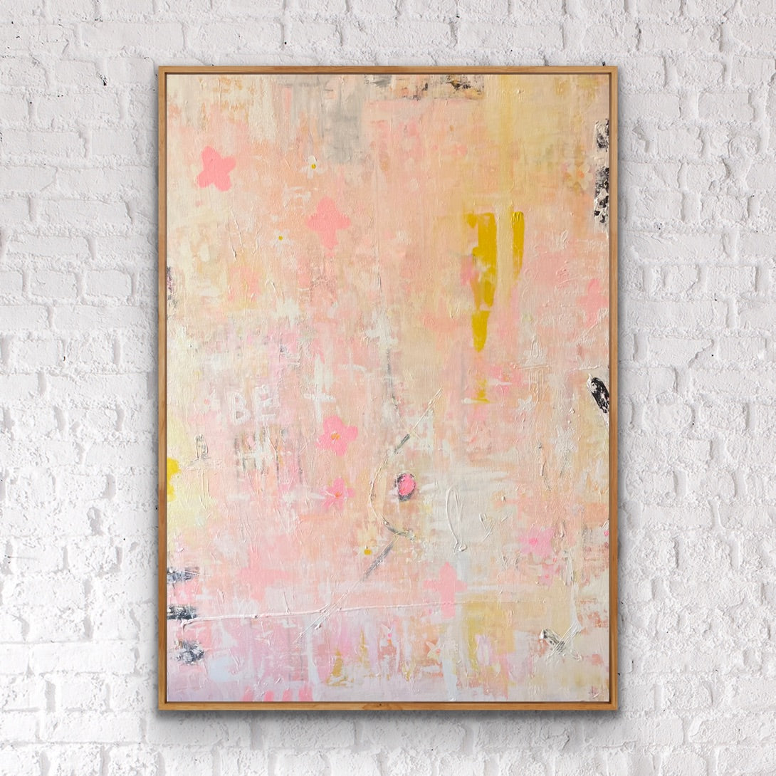 POSITIVE VIBES - JUST BE an original on canvas SOLD