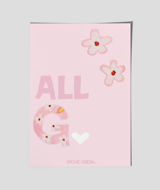 ALL G       poster by Jackie Green