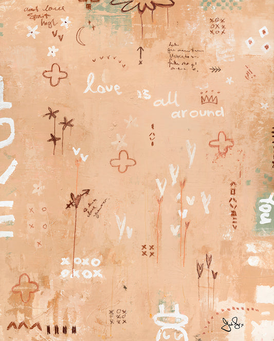 LOVE IS ALL AROUND YOU  -  SOLD